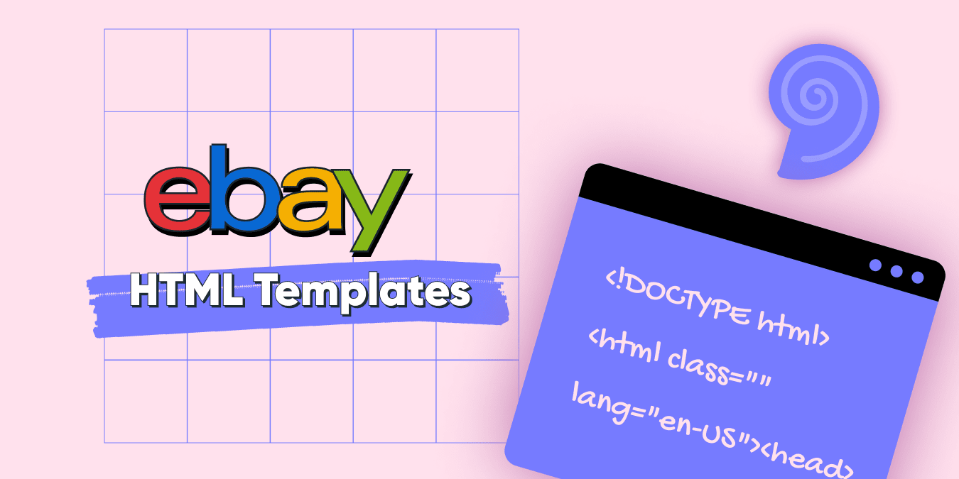 Everything You Need To Know About eBay HTML Templates Sellbery